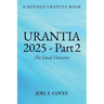 Urantia 2025 Part 2, The Local Universe