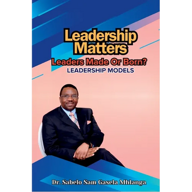 Leadership Matters: Leadership Models