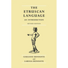 The Etruscan Language: An Introduction, Revised Editon