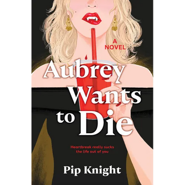 Aubrey Wants to Die