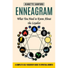 Enneagram: What You Need to Know About the Loyalist (A Complete Self-discovery Guide to Spiritual Growth)