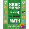 Sbac Test Prep Grade 4 California Math: Smarter Balanced Practice Tests California, Grade 4 Math Common Core California, Caaspp California Test Grade