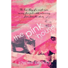 The Pink House