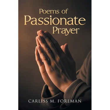Poems of Passionate Prayer