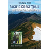 Hiking the Pacific Crest Trail: Mexico to Canada