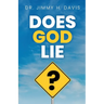 Does God Lie?