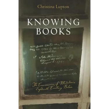 Knowing Books: The Consciousness of Mediation in Eighteenth-Century Britain