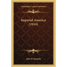 Imperial America (1914)