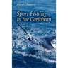 Sport Fishing In the Caribbean
