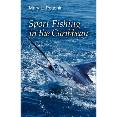 Sport Fishing In the Caribbean