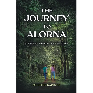 The Journey to Alorna: A Journey to never be forgotten