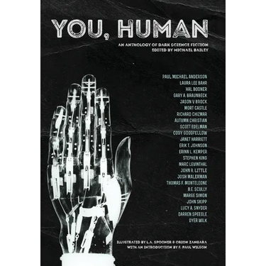 You, Human: An Anthology of Dark Science Fiction