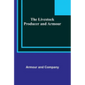 The Livestock Producer and Armour