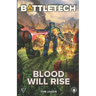 BattleTech: Blood Will Rise