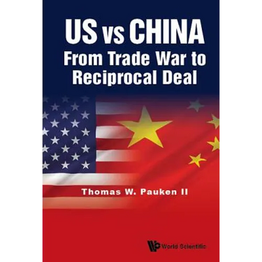 Us Vs China: From Trade War to Reciprocal Deal