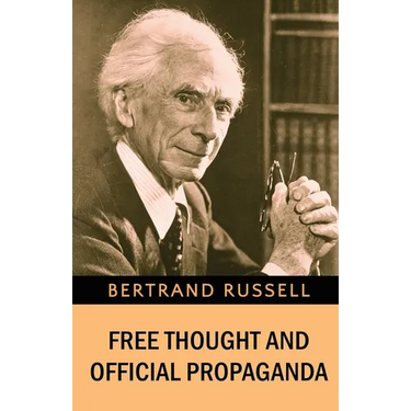 Free Thought and Official Propaganda
