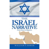 The Israel Narrative: From Genesis to Regenesis