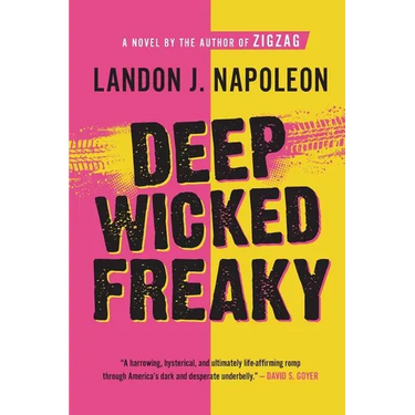 Deep Wicked Freaky