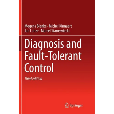 Diagnosis and Fault-Tolerant Control