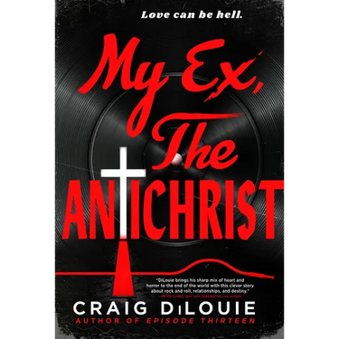 My Ex, the Antichrist