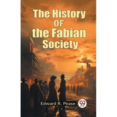 The History of the Fabian Society