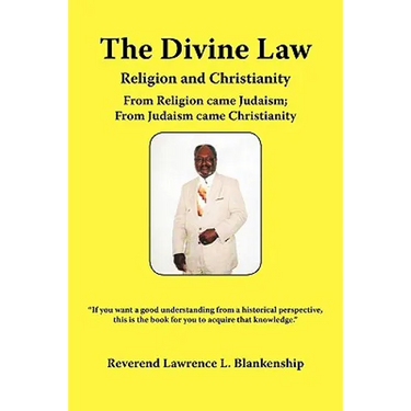 The Divine Law: Religion and Christianity