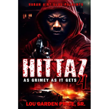 Hittaz 4: As Grimey As It Gets