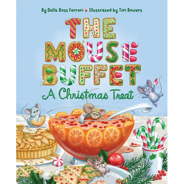 The Mouse Buffet: A Christmas Treat