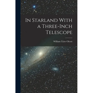 In Starland With a Three-Inch Telescope
