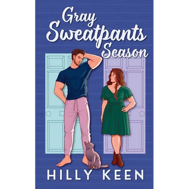 Gray Sweatpants Season