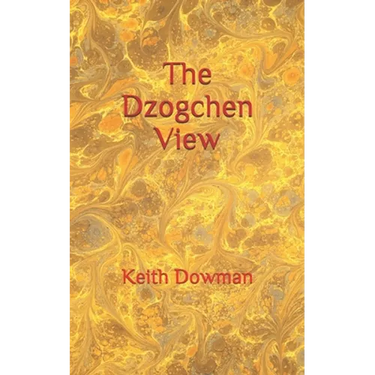 The Dzogchen View