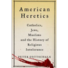 American Heretics