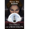 The Price of Obsession
