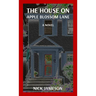 The House on Apple Blossom Lane