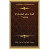 Colonial Men And Times
