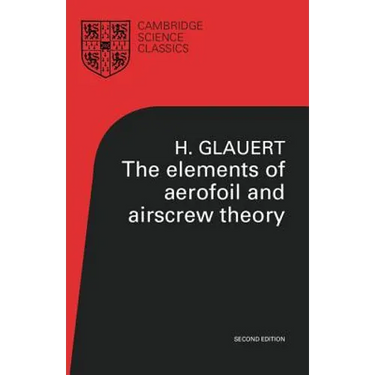 The Elements of Aerofoil and Airscrew Theory
