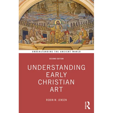 Understanding Early Christian Art