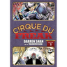 Cirque Du Freak: The Manga, Vol. 3: Omnibus Edition Volume 3