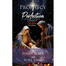From Prophecy to Perfection: a Treasury of Christmas Devotions