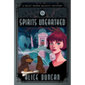 Spirits Unearthed: A Historical Cozy Mystery