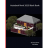 Autodesk Revit 2025 Black Book