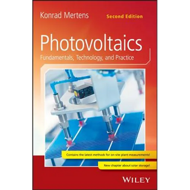 Photovoltaics: Fundamentals, Technology, and Practice