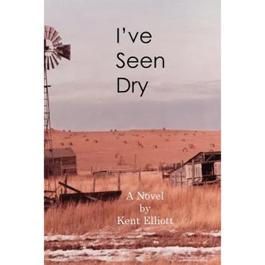 I've Seen Dry