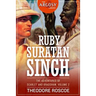 The Ruby of Suratan Singh: The Adventures of Scarlet and Bradshaw, Volume 2