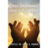 Discovering One's Purpose