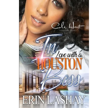 In Love With A Houston Boss: An Urban Romance Novel