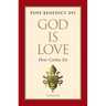 God Is Love: Deus Caritas Est