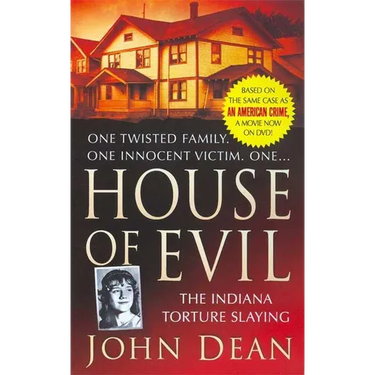 House of Evil: The Indiana Torture Slaying