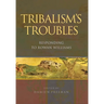 Tribalism's Troubles: Responding to Rowan Williams