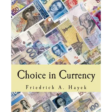 Choice in Currency (Large Print Edition)